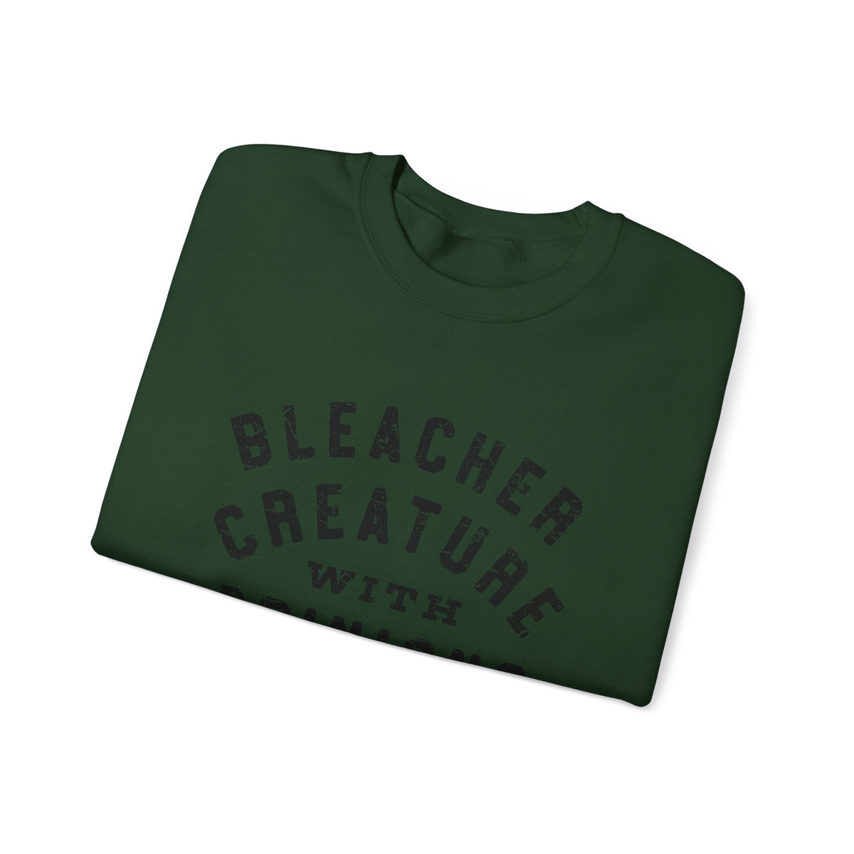 Bleacher Creature Opinions Sweatshirt
