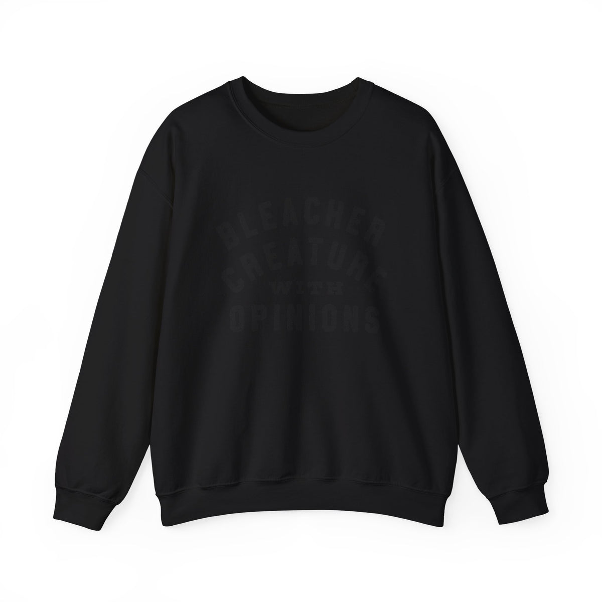 Bleacher Creature With Opinions Crewneck Sweatshirt